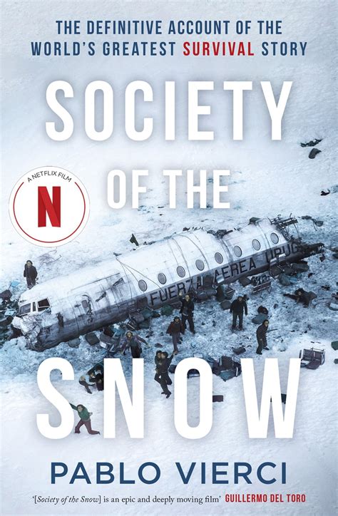 Society of the Snow eBook by Pablo Vierci - EPUB | Rakuten Kobo Canada