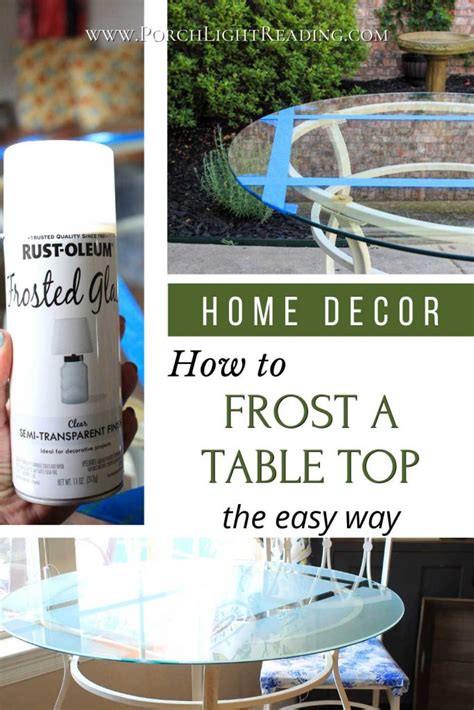 Frosted Glass Table Top, Windows & More | Easy DIY Project – Porch Light Reading