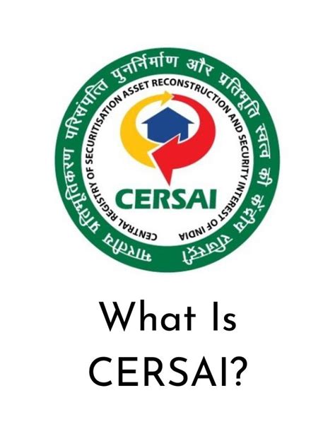 What Is CERSAI? | Sharda Associates