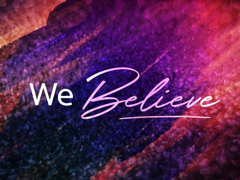 We Believe Video Worship Song Track with Lyrics | WorshipTeam.tv | SermonSpice