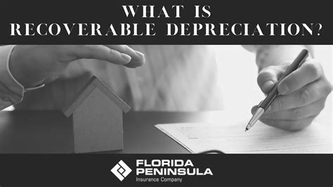 What is Recoverable Depreciation? – Florida Peninsula Insurance