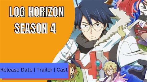 Log Horizon Season 4 Release Date | Trailer | Cast | Expectation | Ending Explained - YouTube