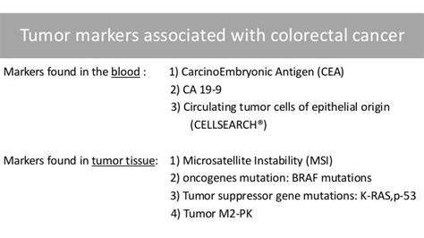 Tumor markers in diagnosis and prognosis of colorectal