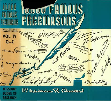 10,000 Famous Freemasons - Vol IV [Q to Z] by Missouri Freemasons - Issuu