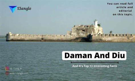 Daman And Diu And Its Top 13 Interesting Facts | Historical Background | Culture | Demographic ...