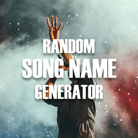 Random Song Name Generator - RTFNG