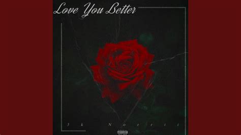 Love You Better - YouTube