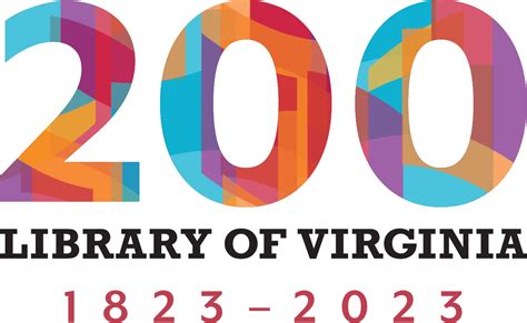 The Library of Virginia Celebrates 200 Years!