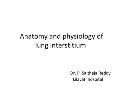 Anatomy and Physiology of Lung Interstitium | PPT | Free Download