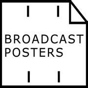 Broadcast Posters