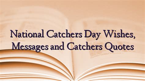 National Catchers Day Wishes, Messages and Catchers Quotes - TechNewzTOP