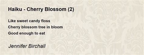 Haiku - Cherry Blossom (2) Poem by Jennifer Birchall - Poem Hunter