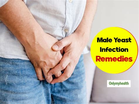 Easy and Effective Remedies To Treat Male Yeast Infection At Home ...