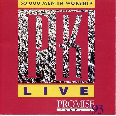 Promise Keepers Live '93 [Music Download]: Maranatha! Promise Band ...