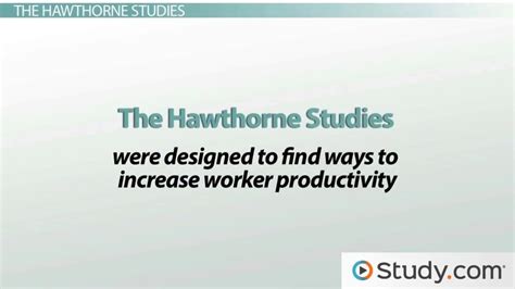 The Hawthorne Effect: Theory & Examples | What is The Hawthorne Effect? - Video & Lesson ...