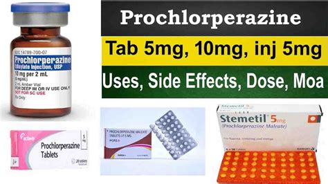 prochlorperazine 5 mg, 10 mg tablet - prochlorperazine injectable solution 5mg/mL, Uses, Side ...