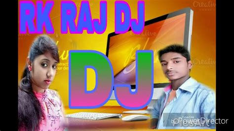 DJ remix gana Hindi achha Lage to subscribe Jarur kare RK Raja DJ - YouTube