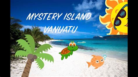 Mystery Island (Aneityum Island), Vanuatu Walkthrough - YouTube