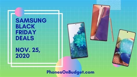 Samsung Smartphones – Black Friday Deals – Nov. 25, 2020 - Phones on ...