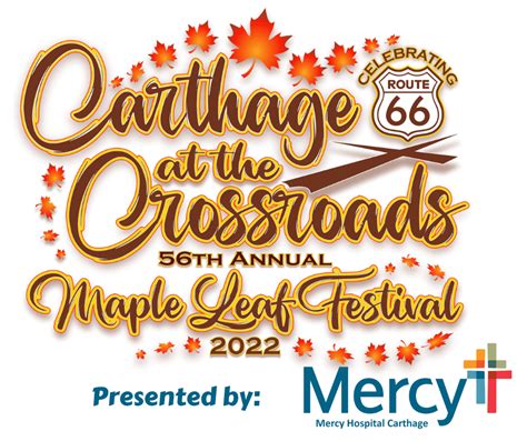 Mercy Carthage partners with Carthage Chamber as 56th Annual Maple Leaf ...