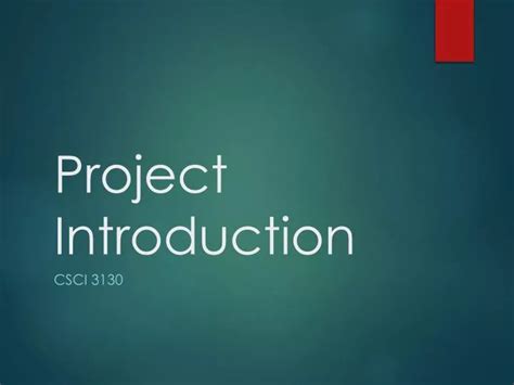 PPT - Project Introduction PowerPoint Presentation, free download - ID:2934564