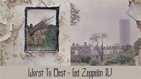 Led Zeppelin IV: Ranking Album Songs From Worst To Best! - YouTube