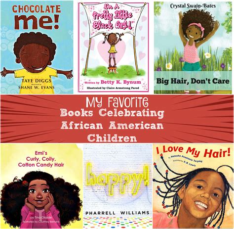 My Favorite Books Celebrating African American Children - AnnMarie John