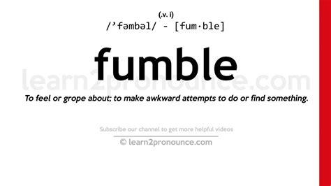 Pronunciation of Fumble | Definition of Fumble - YouTube