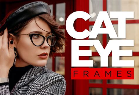 Cool Cats: The Enduring Legacy of Cat-Eye Eyeglass Frames - EZOnTheEyes