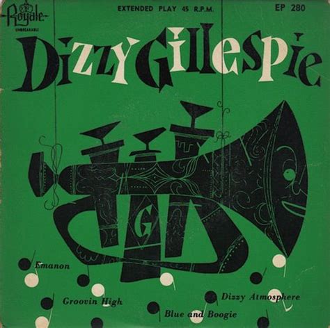 jazz royale records dizzy gillespie 45rpm | Album cover design, Album cover art, Record albums art