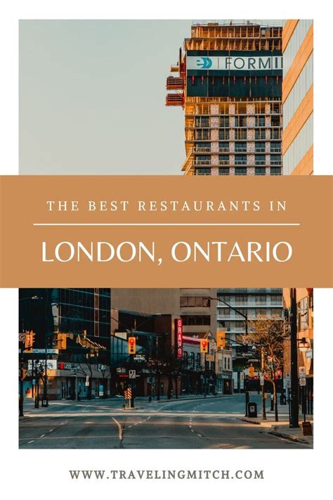 Incredible Restaurants in London, Ontario Worth Visiting ...