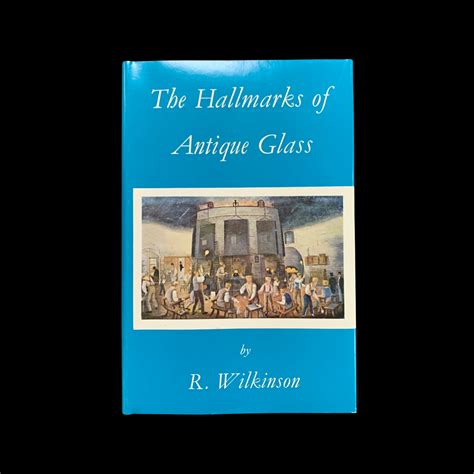 Wilkinson Online Store - The Hallmarks of Antique Glass Book