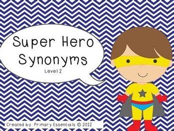 Super Hero Synonyms Level 2 | Literacy, Super hero theme and Language