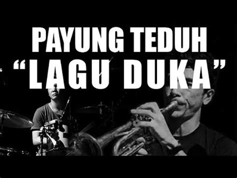 Payung Teduh - Lagu Duka (Lyric Video) - YouTube