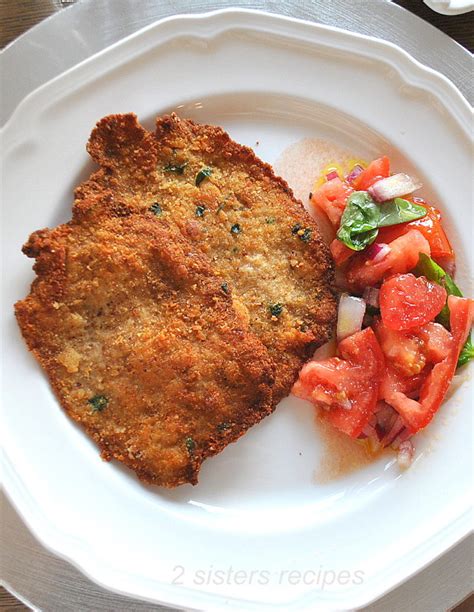 Perfect Veal Cutlet Milanese - 2 Sisters Recipes by Anna and Liz