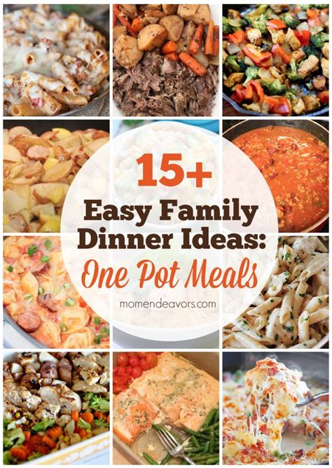 15+ Easy One Pot Family Dinners