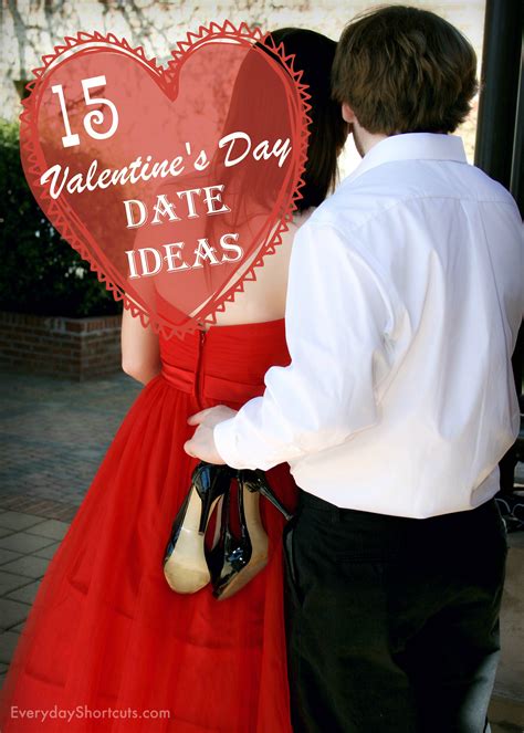 15 Valentine's Day Date Ideas - Everyday Shortcuts