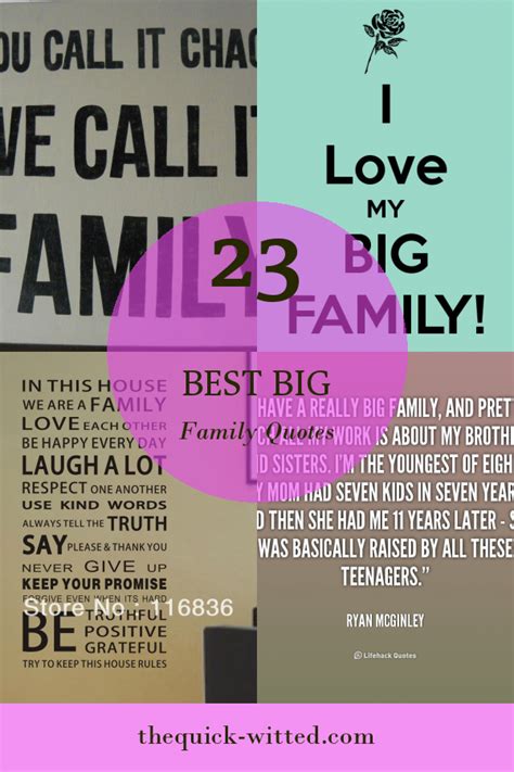 23 Best Big Family Quotes - Home, Family, Style and Art Ideas