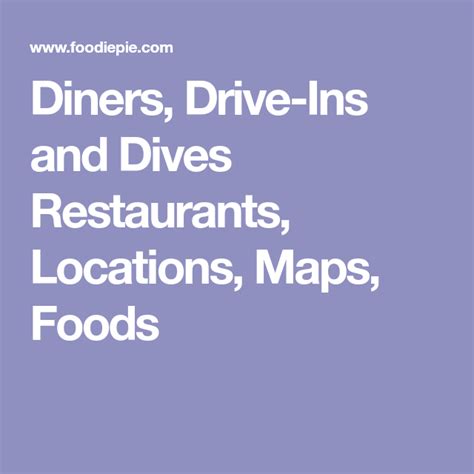 Diners, Drive-Ins and Dives Restaurants, Locations, Maps, Foods ...