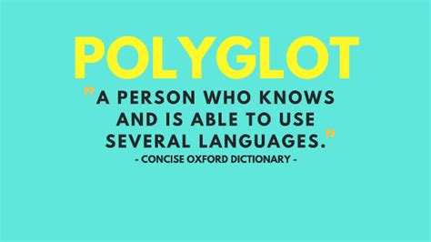 The Definition of a Polyglot - The Linguist on Language