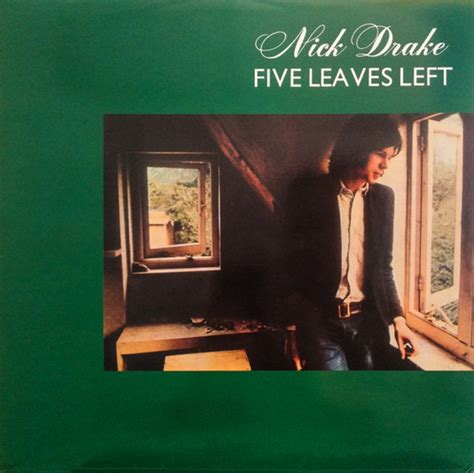 Nick Drake – Five Leaves Left (2014, Vinyl) - Discogs