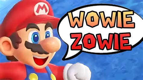 Mario says WOWIE ZOWIE - YouTube