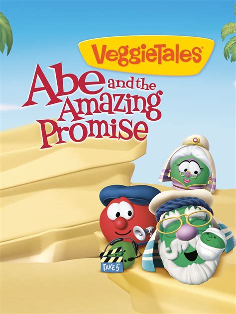 VeggieTales: Abe and the Amazing Promise (2009) - Posters — The Movie ...