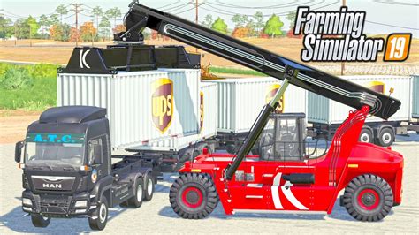 SHIPPING CONTAINERS FS19 (Transportation Pack) FARMING SIMULATOR 19 - YouTube