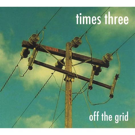 ‎Off the Grid - Album by Times Three - Apple Music