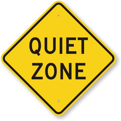 Quiet Zone Sign