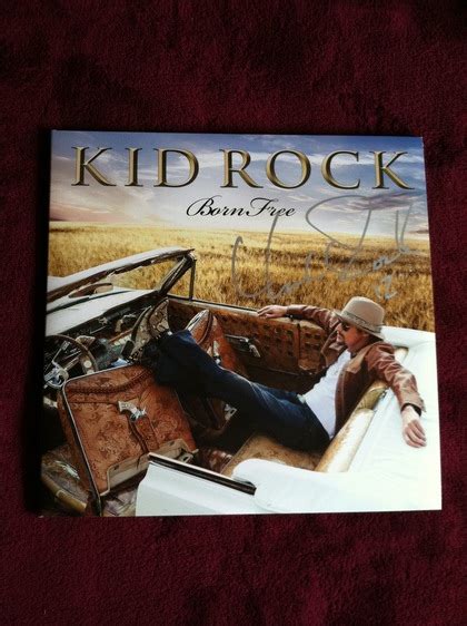 Charitybuzz: Autographed Kid Rock "Born Free" Vinyl and Limited Editio ...