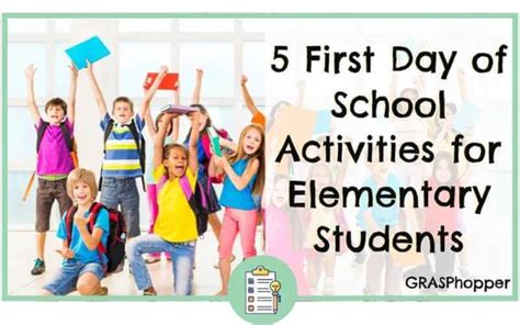 5 First Day of School Activities for Elementary Students – GRASPhopper ...