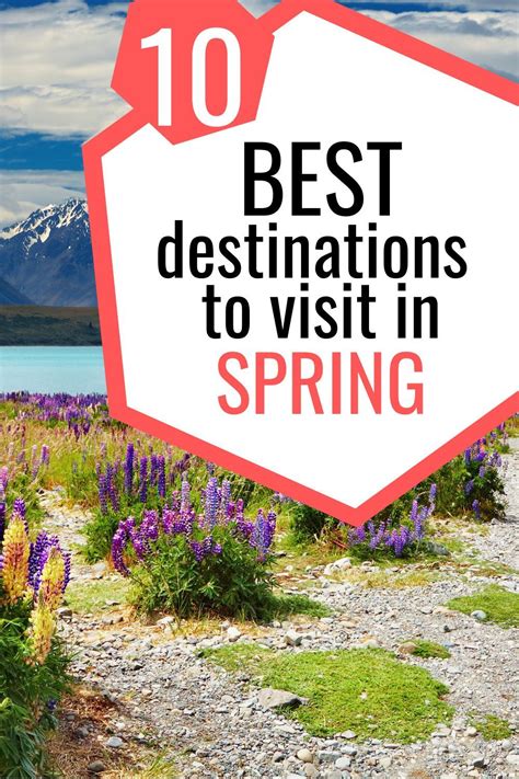 10 Best Destinations to Visit in Spring. Find the best destinations for ...