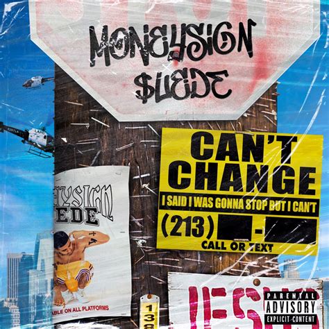 MoneySign Suede - Can't Change - Reviews - Album of The Year